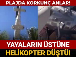 plajda sok goruntuler ortaya cikti ustlerine helikopter dustu Qi1DxFuM.jpg